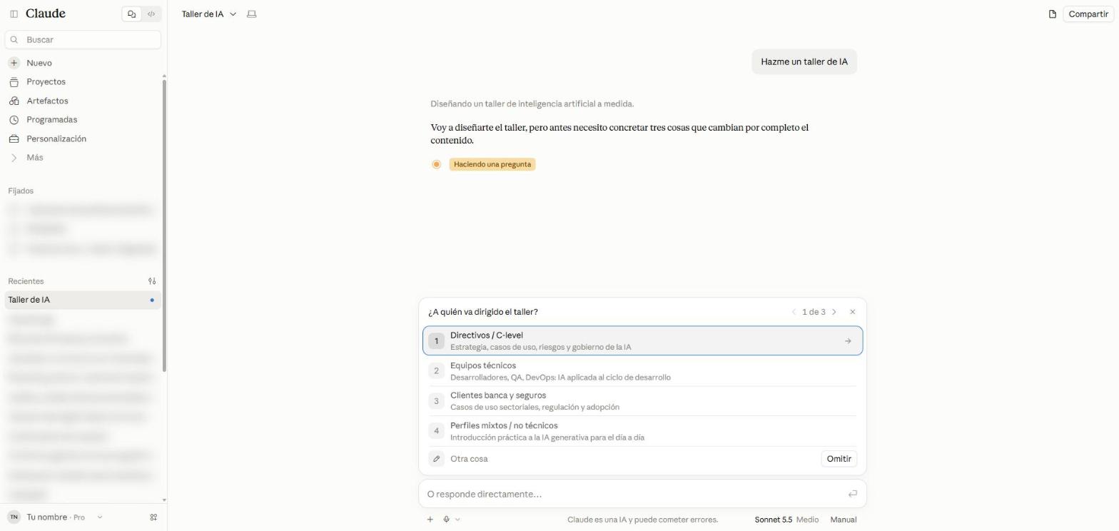 Claude responde a Hazme un taller de IA preguntando a quién va dirigido, con opciones Directivos, Equipos técnicos, Clientes banca y seguros y Perfiles mixtos